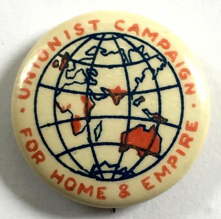 Conservative and Unionist Campaign For Home and Empire badge