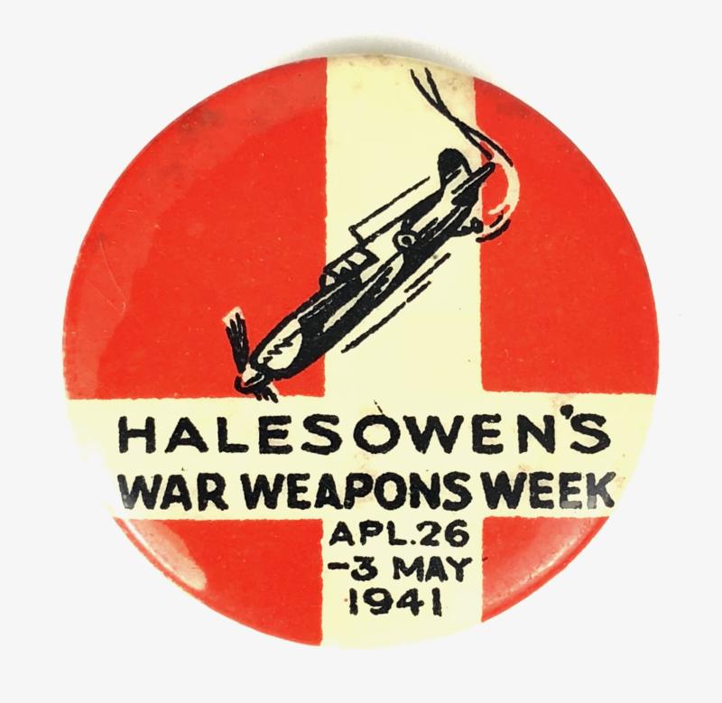 Halesowen War Weapons Week 1941 fundraising tin button badge Borough of Dudley