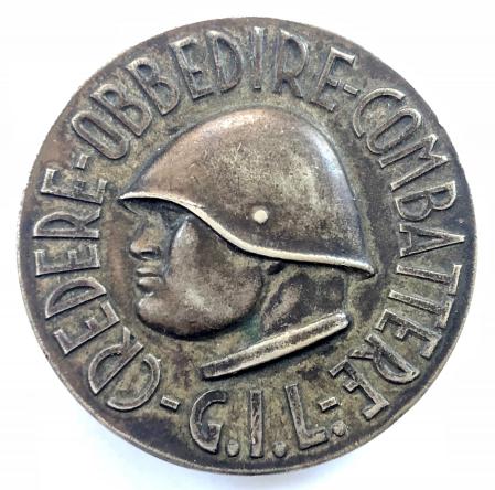 Sally Bosleys Badge Shop  Italion Fascist Youth Credere Obbedire Combattere  G.I.L. badge.