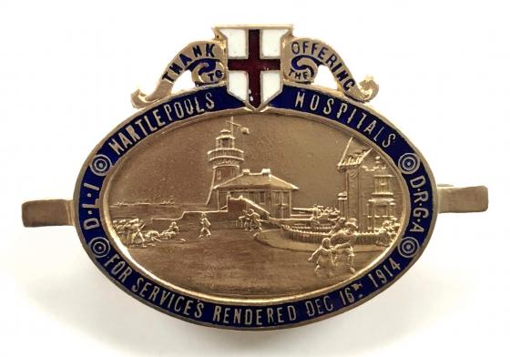Thank offering to the Hartlepools Hospitals DLI Durham RGA 1914 Bombardment Medal