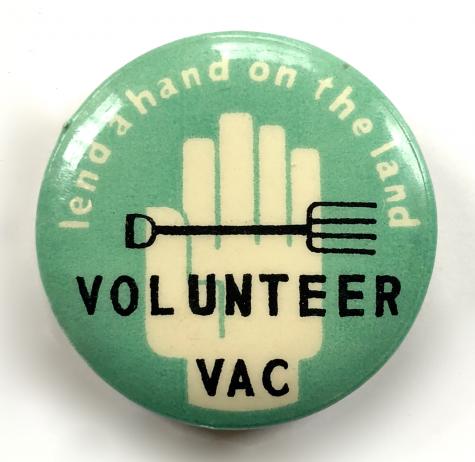 WW2 Lend A Hand On The Land Volunteer VAC tin button badge
