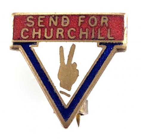 Send For Churchill V for Victory home front pin badge