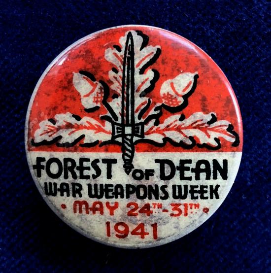 Forest of Dean 1941 war weapons week fundraising tin button badge