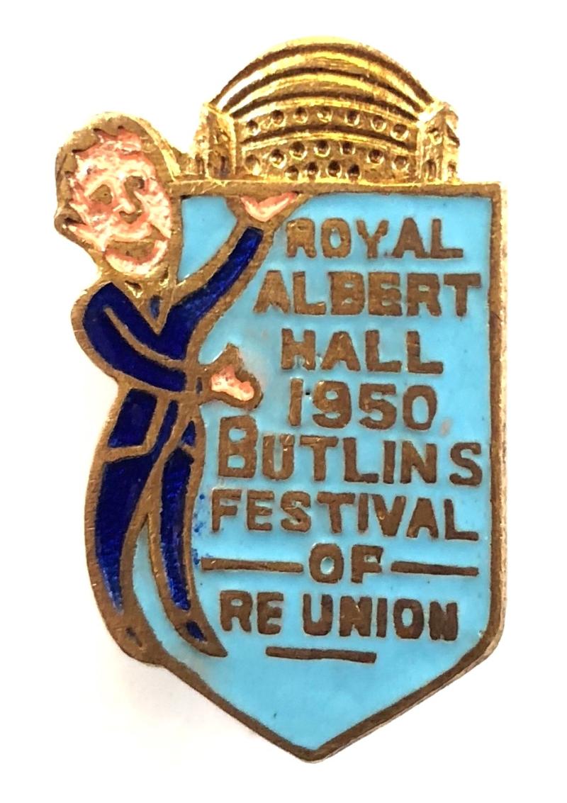 Royal Albert Hall 1950 Butlins Festival of re-union badge