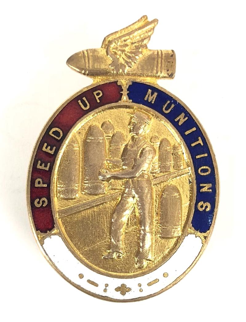 WW1 Speed Up Munitions male war workers badge