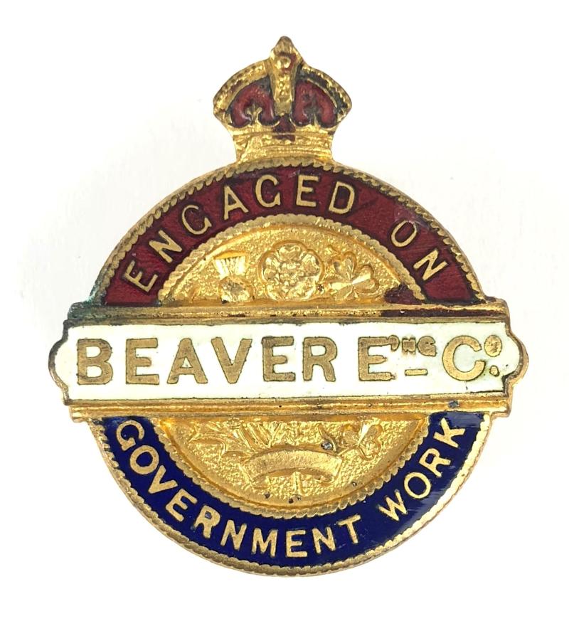 WW1 Beaver Engineering Company Engaged On Government Work Badge Birmingham