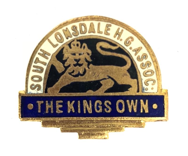 The Kings Own Regiment South Lonsdale Home Guard Association Lapel Badge