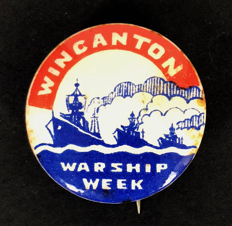 WW2 Wincanton Warship Week fundraising tin button badge