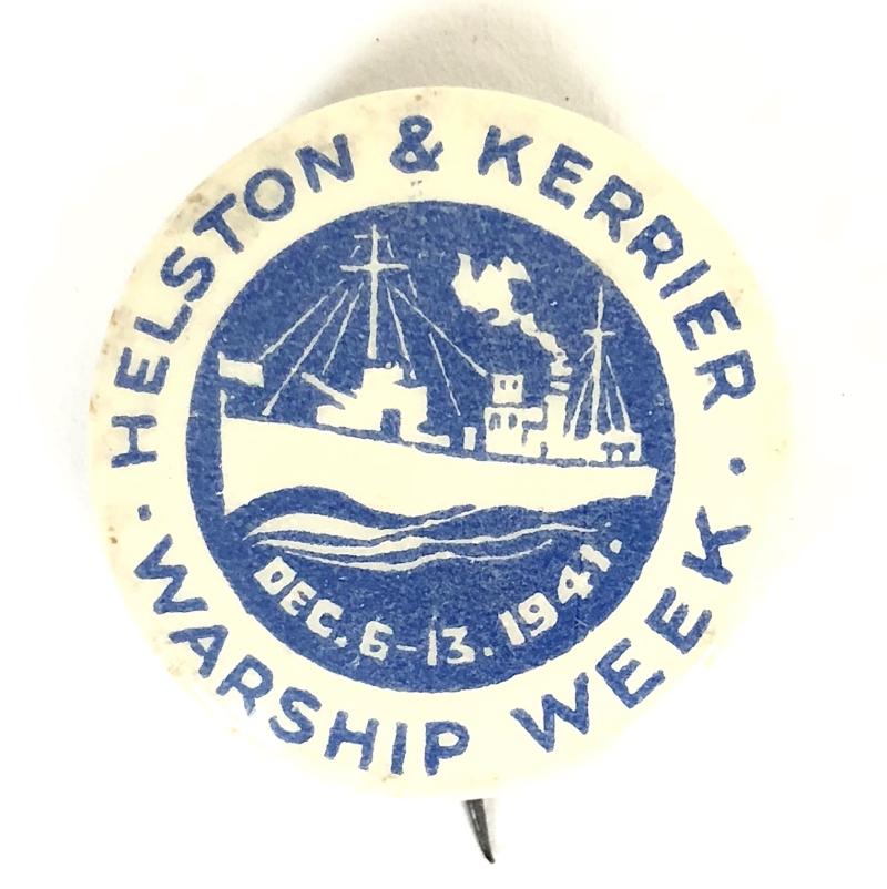 WW2 Helston and Kerrier Cornwall Warship Week 1941 fundraising tin button badge