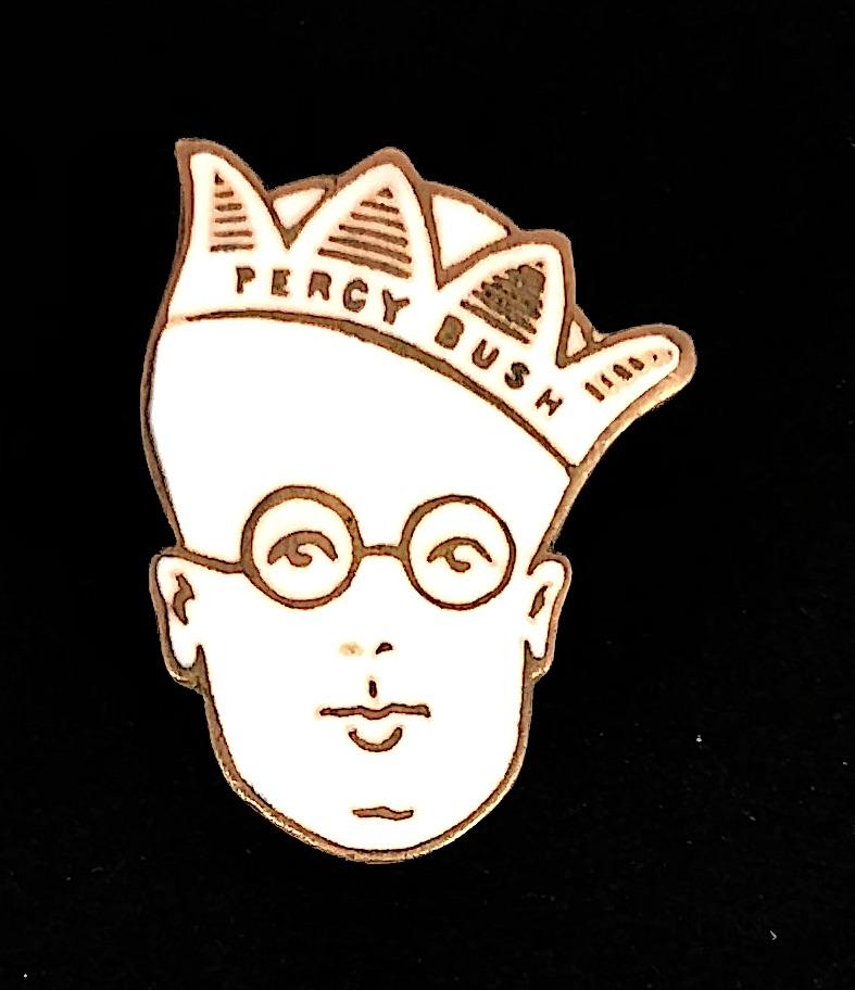 Percy Bush Bandleader Song Badge by W. Miller 1929 to1932
