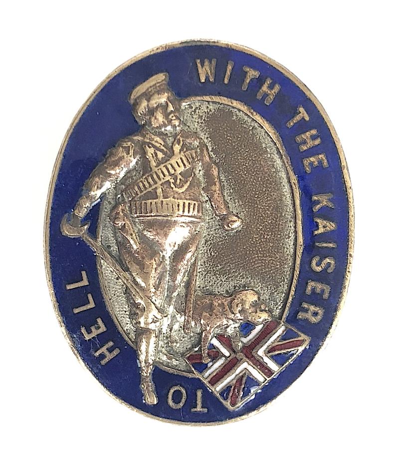WW1 John Bull & British Bulldog 'TO HELL WITH THE KAISER' patriotic badge