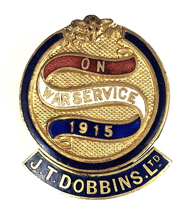 J. T. Dobbins Ltd On War Service 1915 Badge Manchester