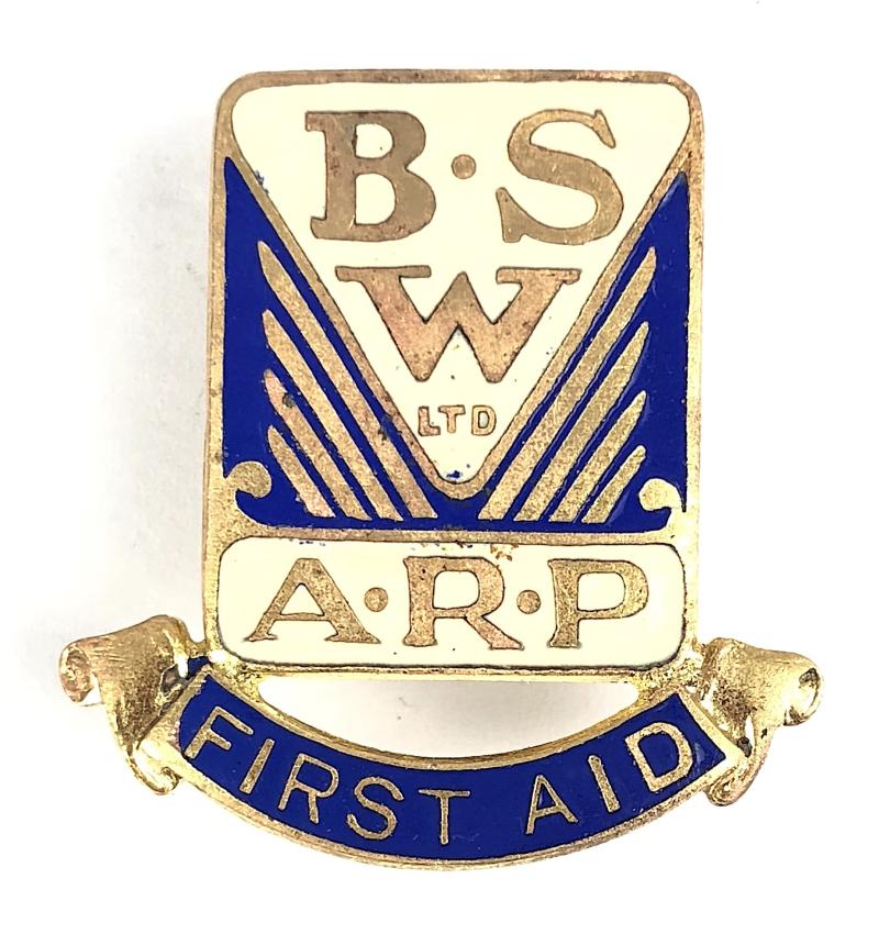 B.S W Ltd. A.R.P FIRST AID Air Raid Precautions 90 Low Numbered Badge