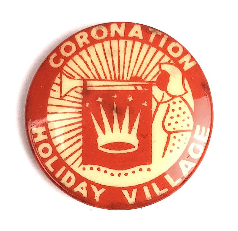 Coronation Holiday Village celluloid tin button badge Hayling Island