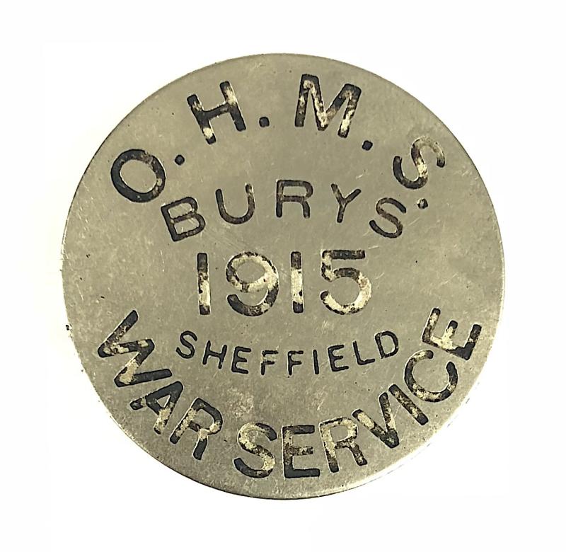O.H.M.S. Burys 1915 Sheffield On War Service Badge