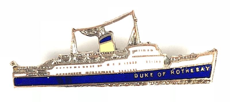 Duke of Rothesay Steamship Railway Servants Orphanage Charity Badge c.1956